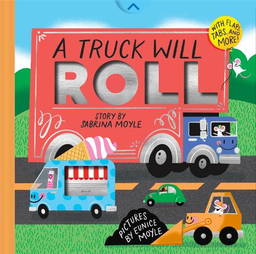 Hello Lucky Hands: A Truck Will Roll