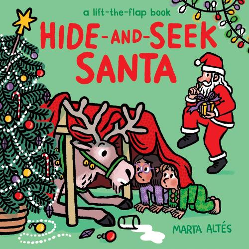Hide-and-Seek Santa A Lift-the-Flap Book