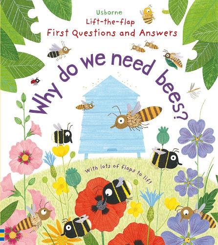 First Questions and Answers Why do we need bees?