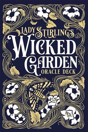 Lady Stirling's Wicked Garden Oracle Cards Deck