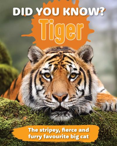 Did You Know? Tigers