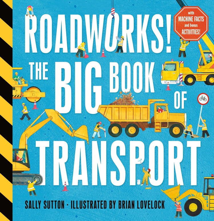 Roadworks! The Big Book of Transport