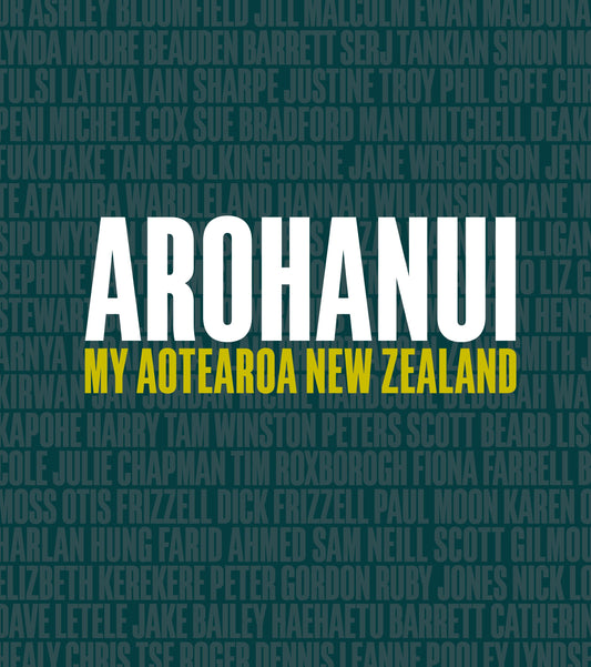 Arohanui: My Aotearoa New Zealand