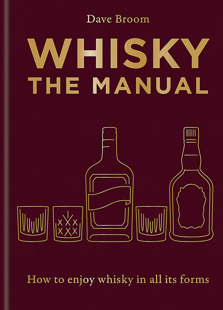 Whisky The Manual