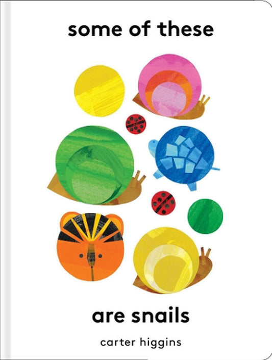 Some of These are Snails