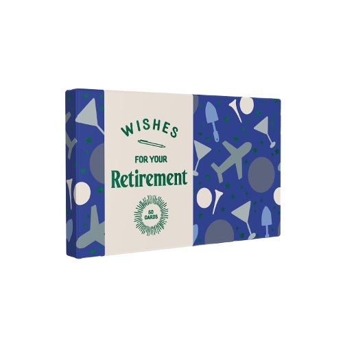 Wishes for Your Retirement: 50 Cards