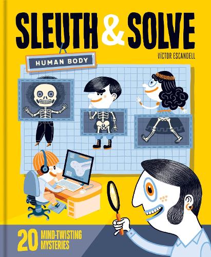 Sleuth & Solve Human Body