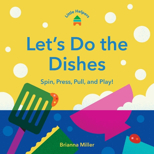 Little Helpers: Lets Do the Dishes