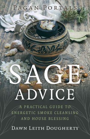 Pagan Portals Sage Advice