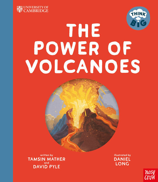 Think Big The Power of Volcanoes