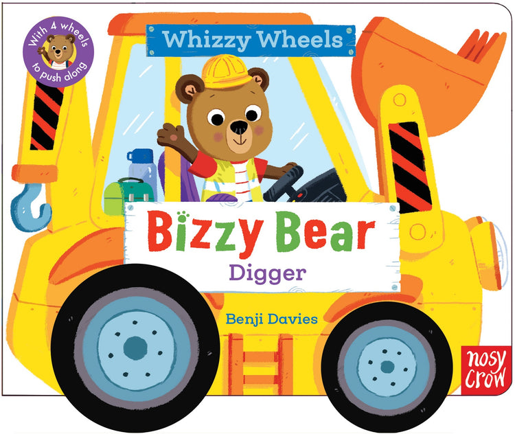 Bizzy Bear Whizzy Wheels Digger: with 4 moving wheels!