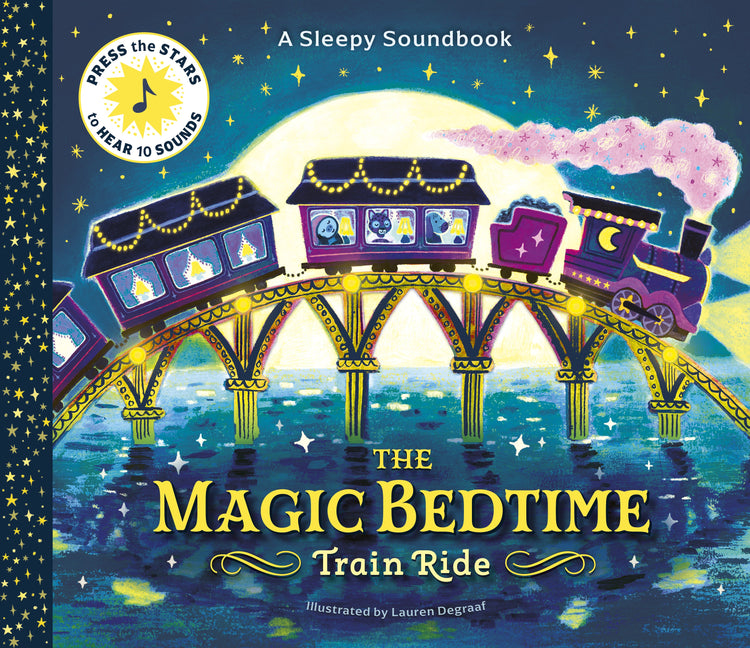 A Sleepy Soundbook: The Magic Bedtime Train Ride