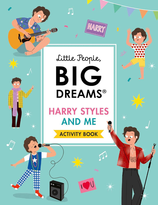 Little People BIG DREAMS: Harry Styles and Me Activity Book