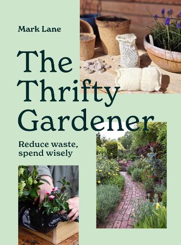 Thrifty Gardener