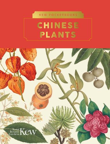 Kew Pocketbooks Chinese Plants