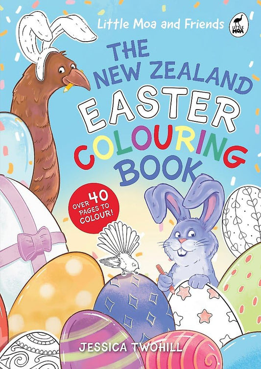 Little Moa And Friends New Zealand Easter Colouring Book