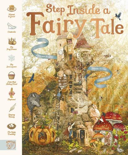 Step Inside a Fairy Tale 8 Classic Stories, Reimagined