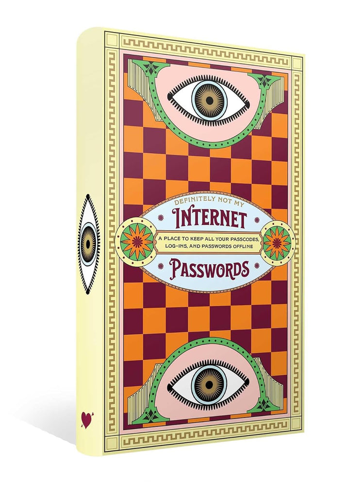 Definitely Not My Internet Passwords