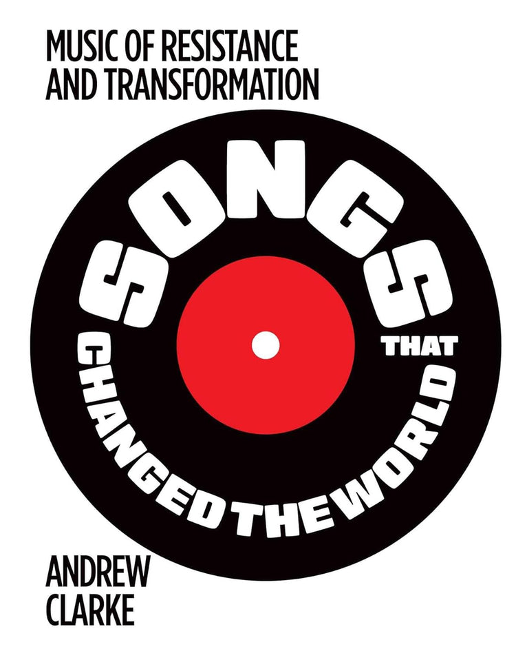 Songs that Changed the World