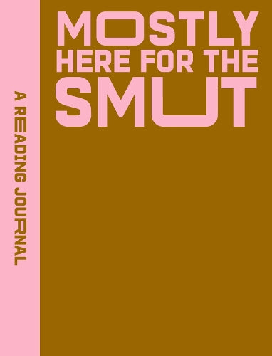 A Reading Journal Mostly Here for the Smut