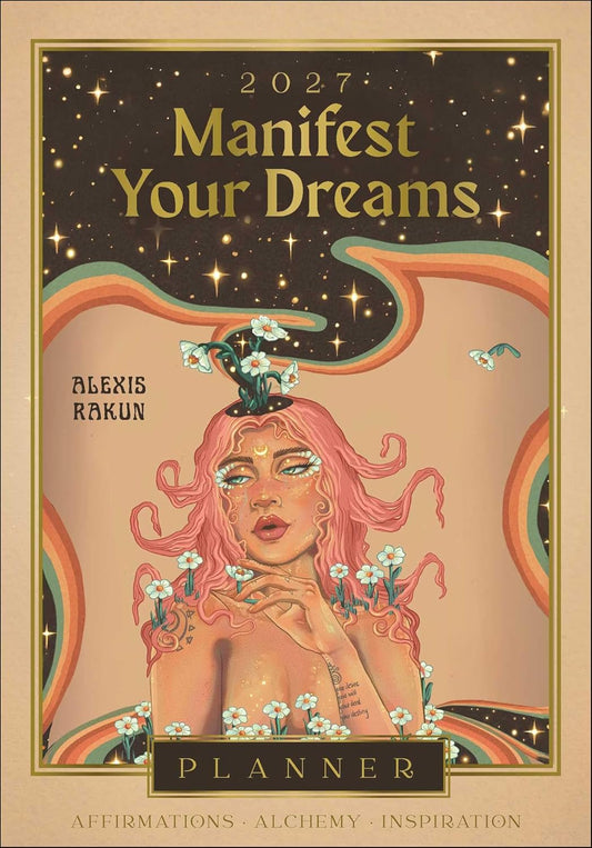 2027 Manifesting Dreams Planner Calendar