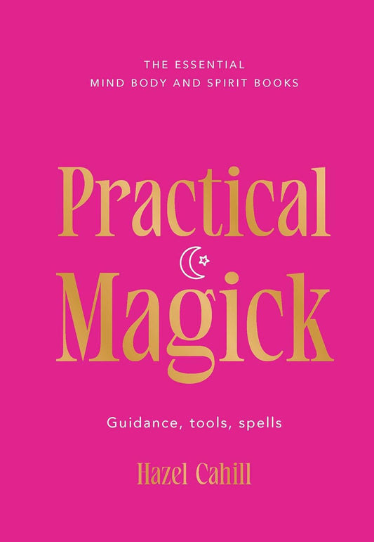 Practical Magick Guidance