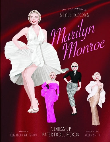 Style Icons Marylin Monroe A Dress-Up Paper Doll Book