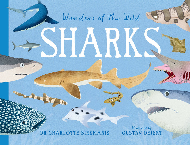 Wonders of the Wild: Sharks