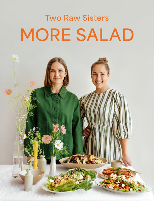 More Salad Two Raw Sisters