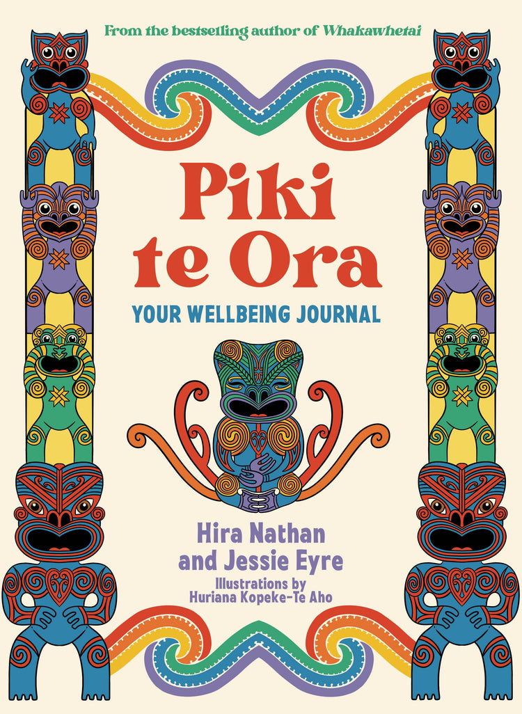 Piki Te Ora - Your Wellbeing Journal