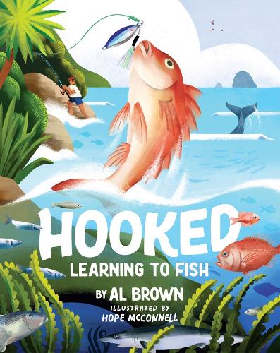Hooked: Learning to Fish