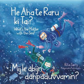 He Aha te Raru ki Tai? Mij le abijn dahpaduvvamin? What's the Matter with the Sea?