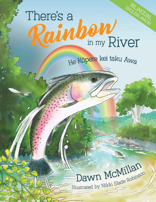 There's a Rainbow in my River