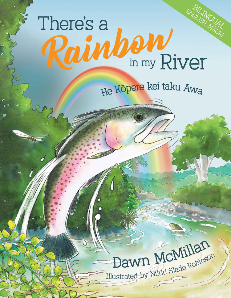 There's a Rainbow in my River