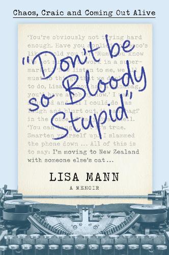 Don't be So Bloody Stupid