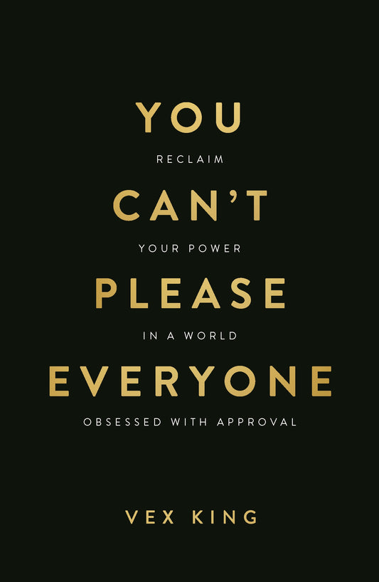 You Can't Please Everyone