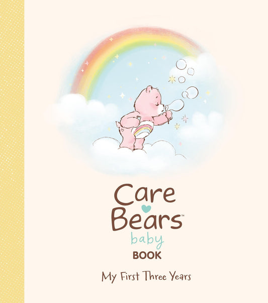 Care Bears Baby Book My First Three Years