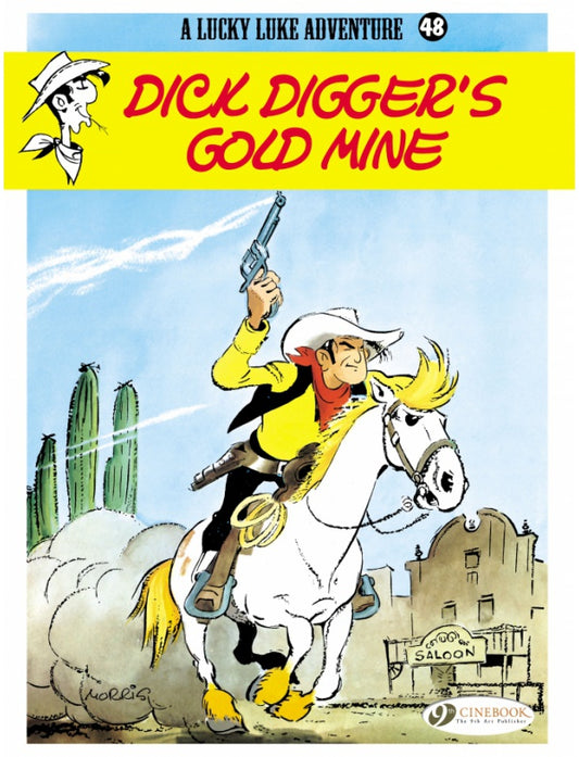 Lucky Luke Vol 48 Dick Diggers Goldmine