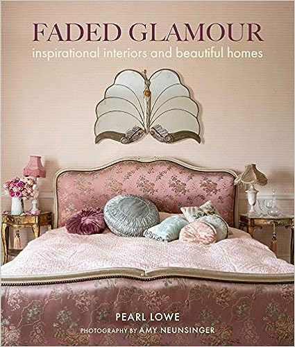 Faded Glamour - Inspirational Interiors and Beautiful Homes