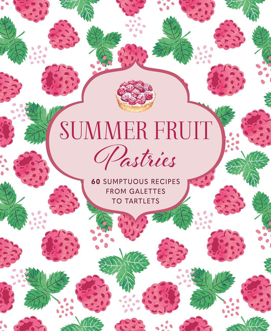 Summer Fruit Pastries