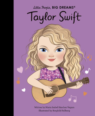 Taylor Swift Little People Big Dreams