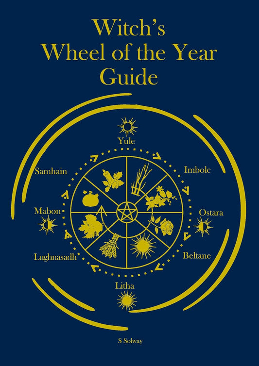 Aracaria Witch's Wheel Of The Year Guide