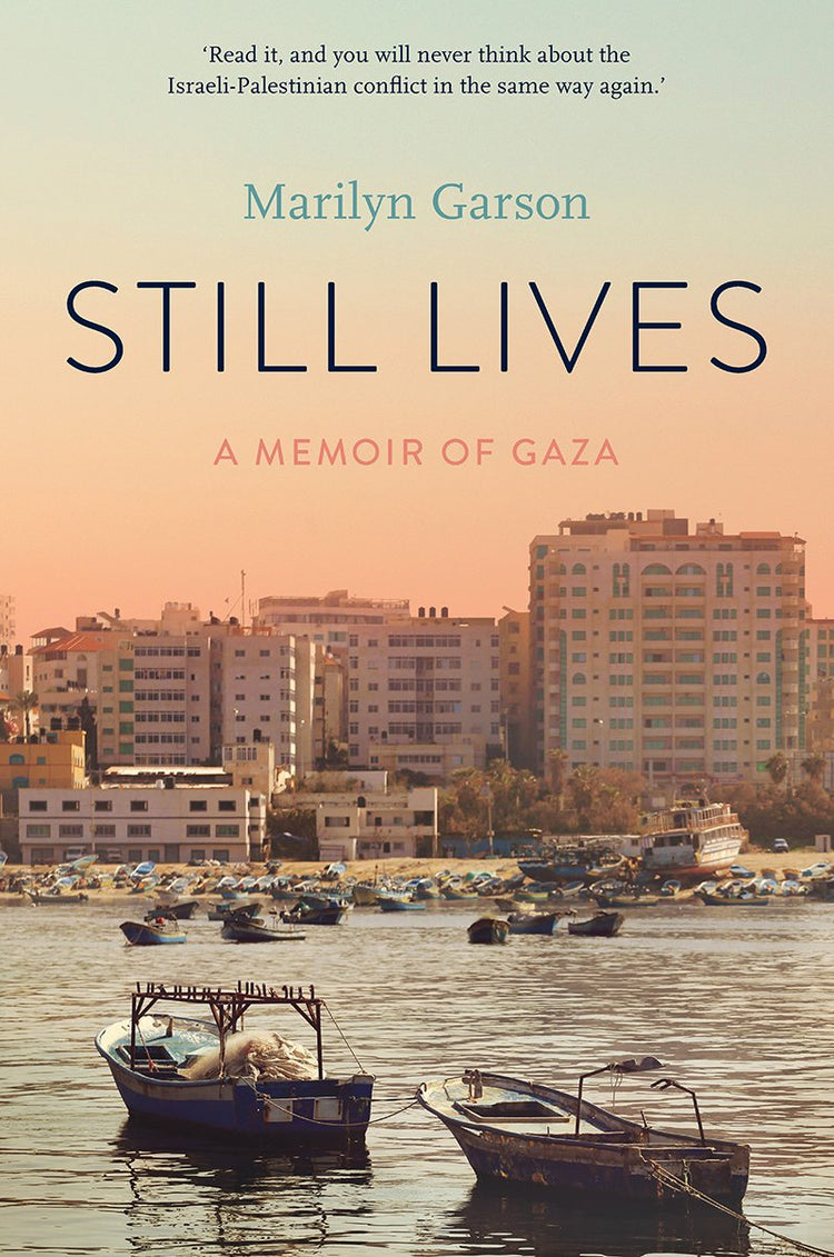 Still Lives: A Memoir of Gaza
