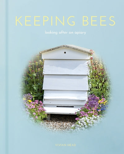 Keeping Bees Looking After an Apiary