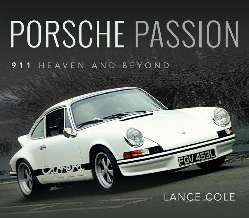 Porsche Passion Heaven and Beyond