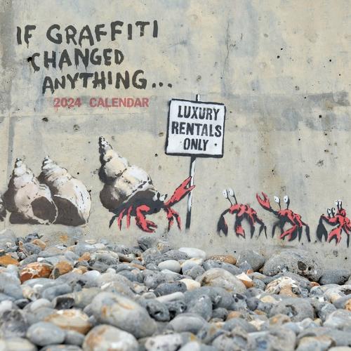 2024 Banksy If Graffiti Changed Anything Plastic Free Wall Calendar