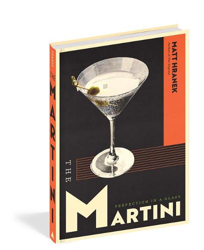 The The Martini: Perfection in a Glass
