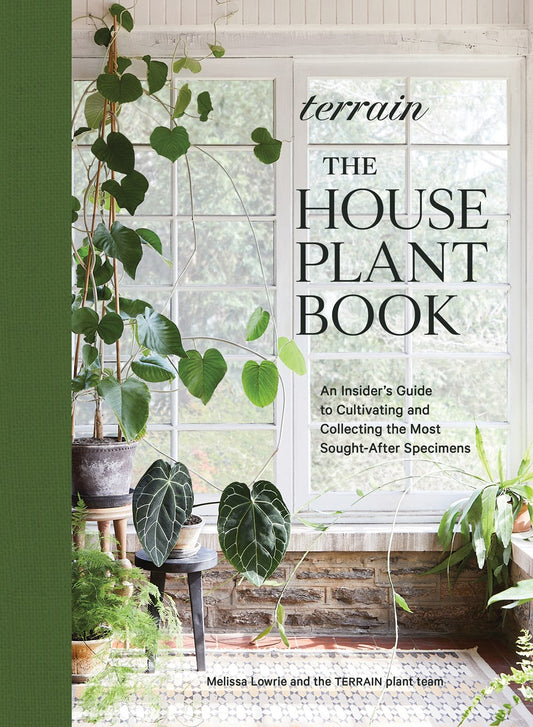 Terrain The House Plant Book