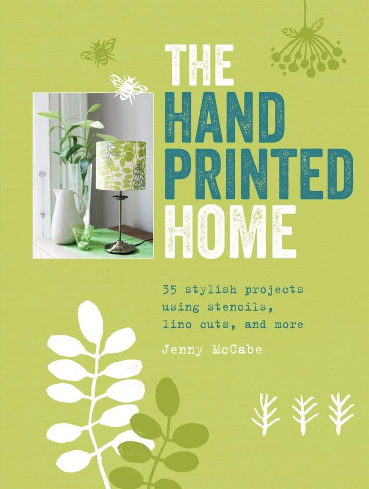The Hand-Printed Home