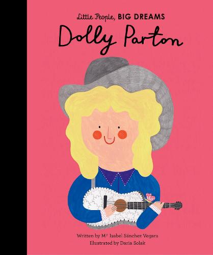 Little People, Big Dreams Dolly Parton